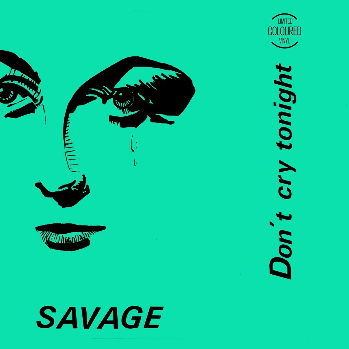 Savage - Don't Cry Tonight