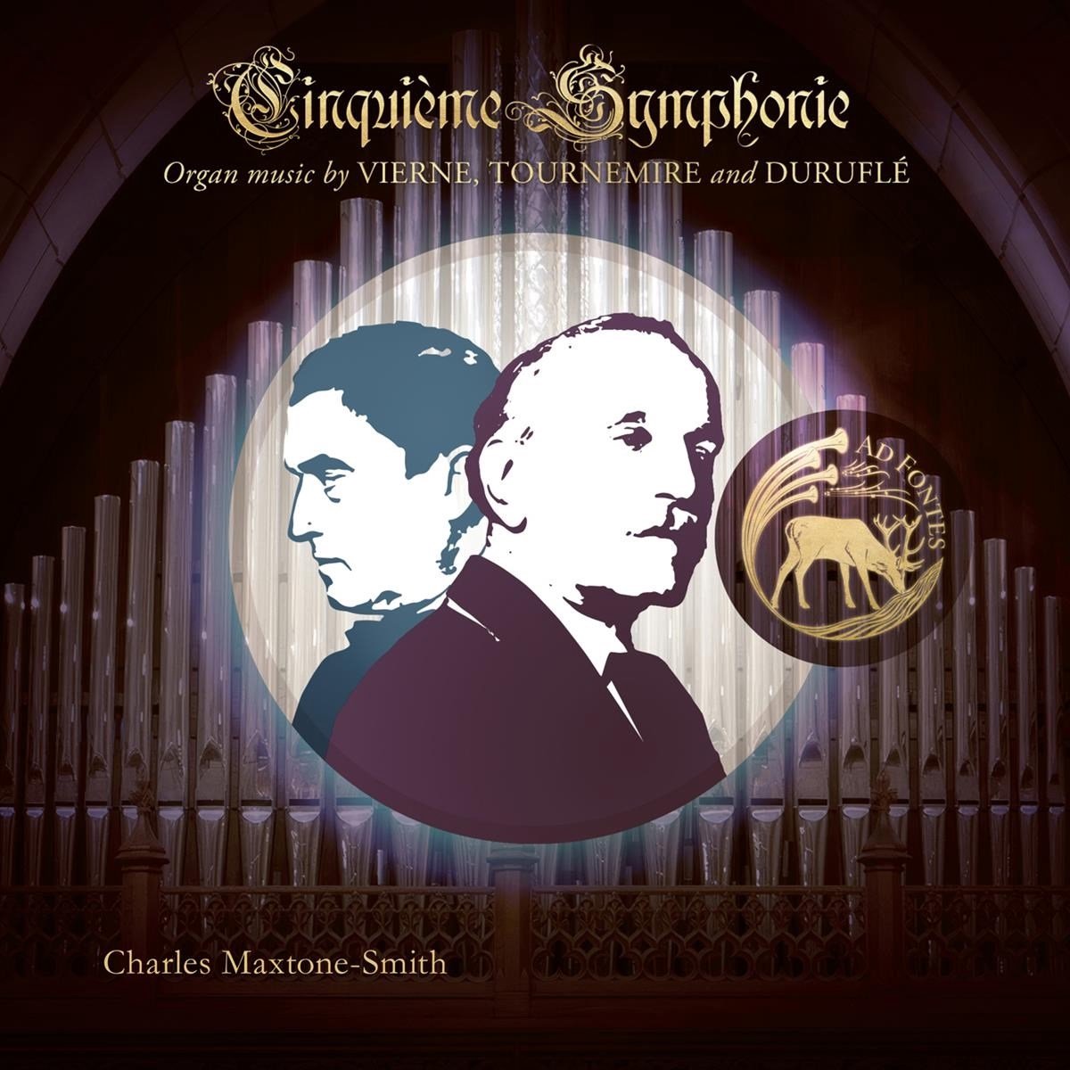 Charles Maxtone-Smith - Cinquième Symphonie: Organ Music By Vierne, Tournenire And Duruflé (CD)