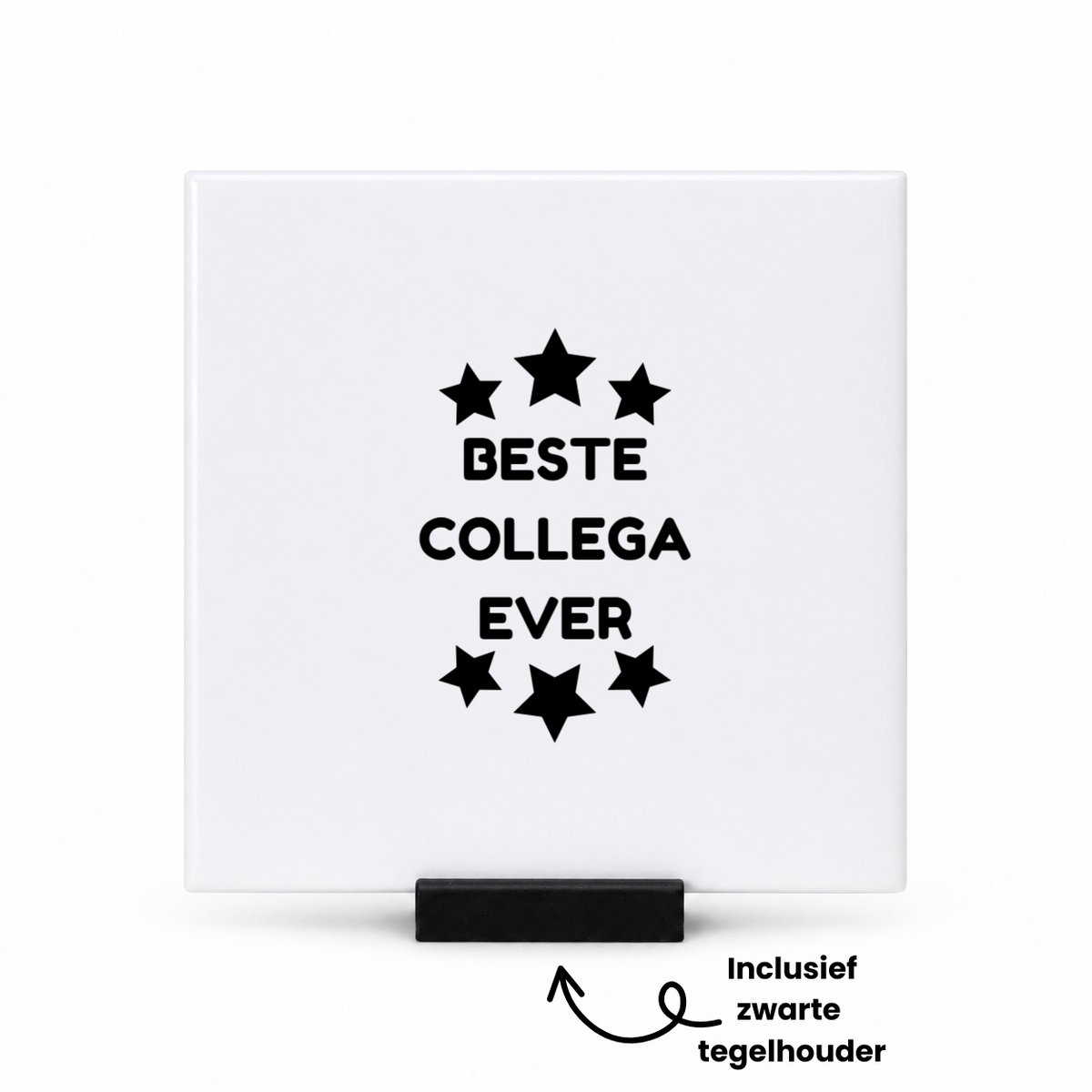 Hacebo beste collega ever tegeltje met tegelhouder - Collega - Collega - tegeltjes met tekst - Collega - spreuktegels - 10.8x10.8 CM Wit