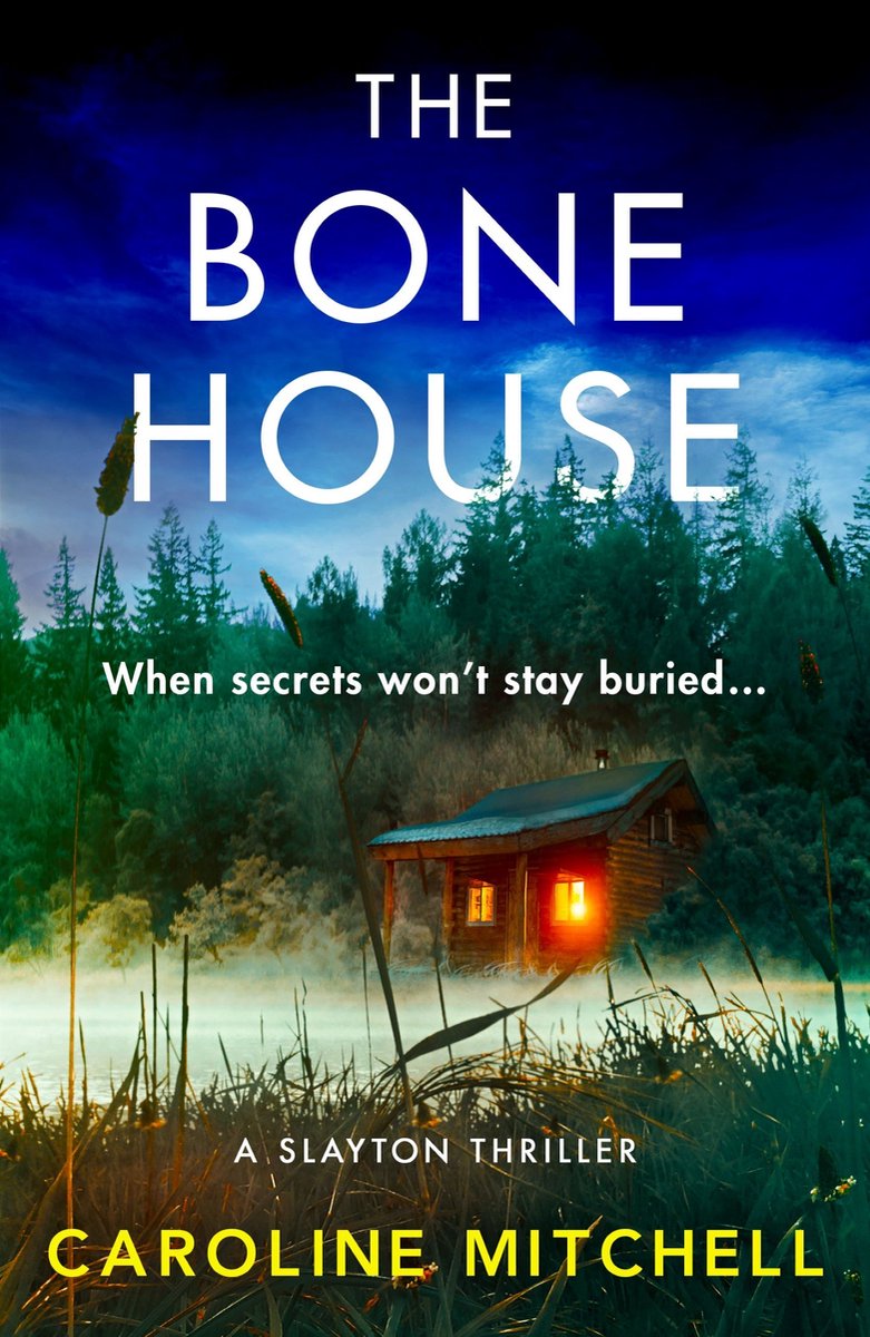 A Slayton Thriller 3 - The Bone House