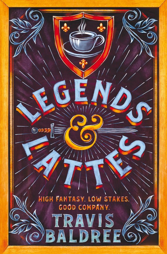 Boekomslag met de tekst 'LEGENDS & LATTES' in grote letters, een zwaard, en een kop koffie.