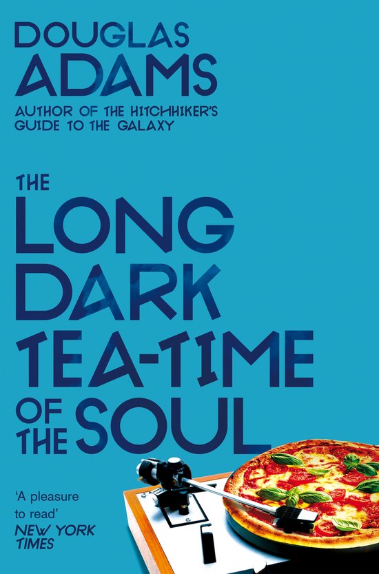 Couverture du livre 'The Long Dark Tea-Time of the Soul' de Douglas Adams, avec une pizza et une platine vinyle.