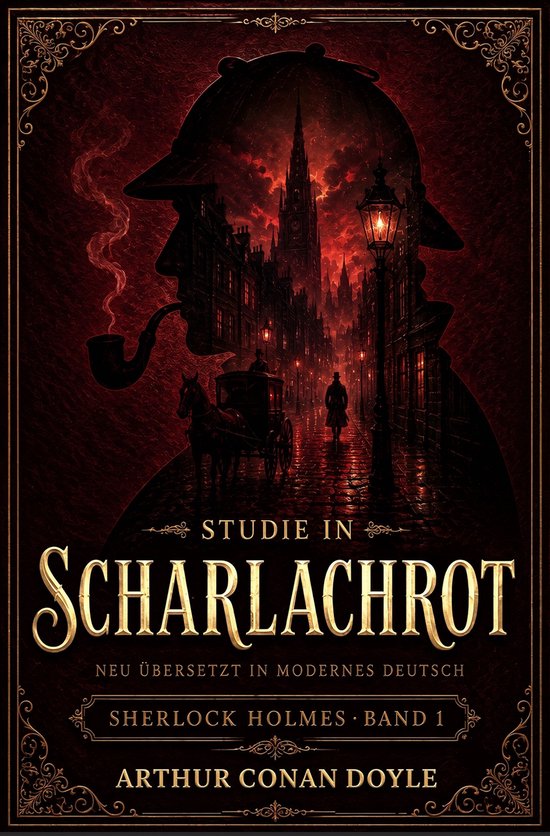 Sherlock Holmes 1 - Studie in scharlachrot Neu übersetzt in ... - cover