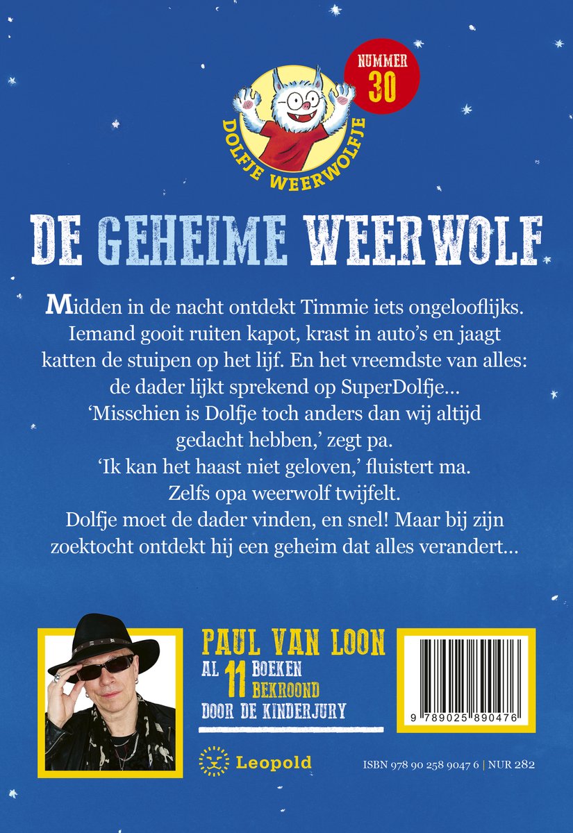 Boekcover met een cartoonwolfje, de titel 'De geheime weerwolf' en tekst over het verhaal. Rechtsonder een foto van Paul van Loon.