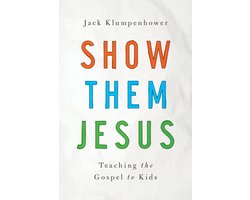Show Them Jesus