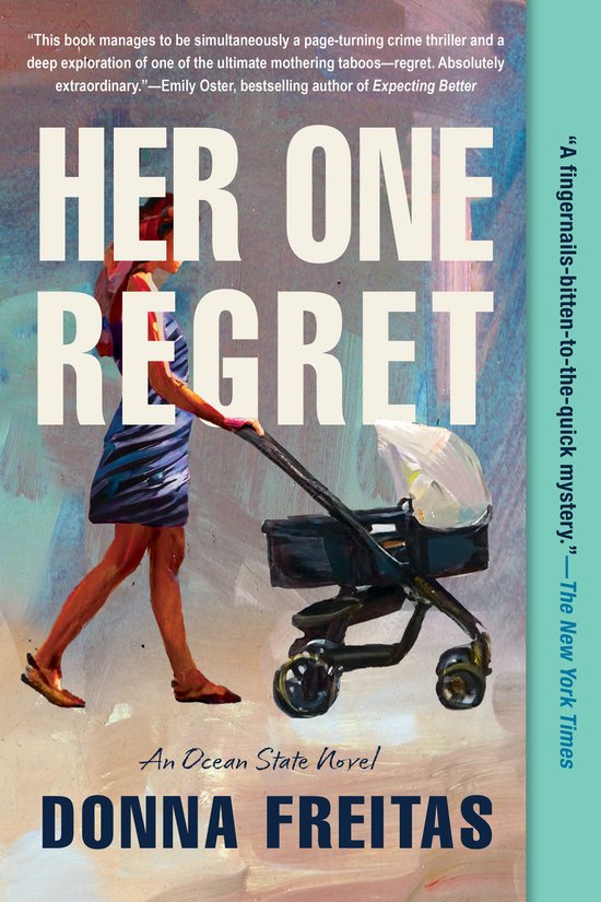 An Ocean State Novel 1 - Her One Regret