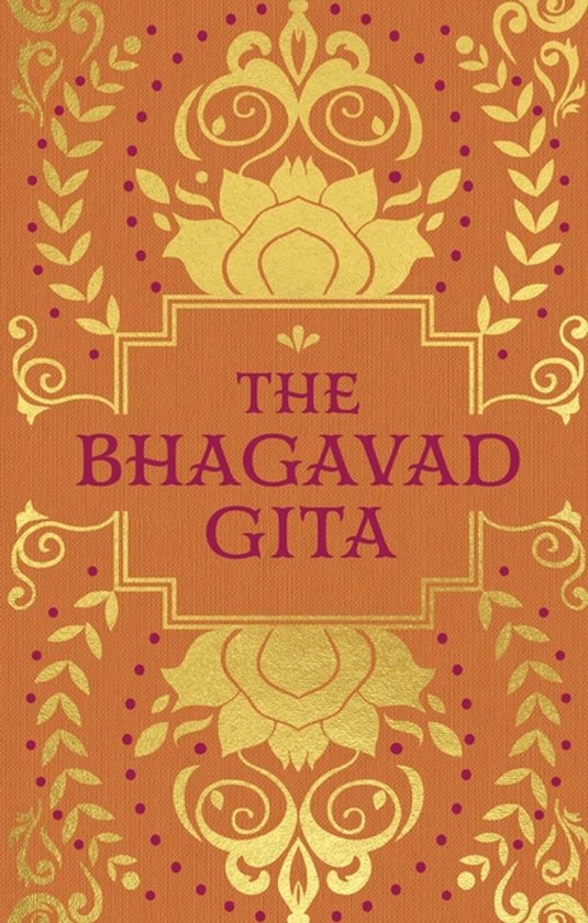De Bhagavad Gita: oranje kaft met gouden bloem- en bladranken en paarse tekst. Goudkleurig kader met paarse tekst 'THE BHAGAVAD GITA'.