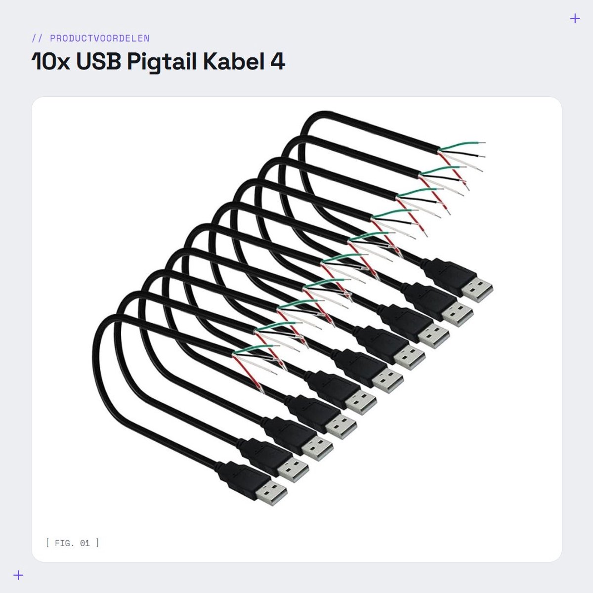 Dailygoods - 10x USB Pigtail Kabel 4 Pin 2.0 - Solderable voor DIY en Installatie - 30 cm