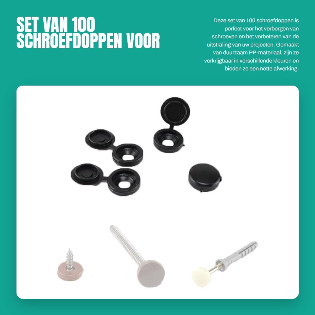 Dailygoods- Schroefdoppen 100 Stuks - Schroefdeksels - Decoratieve Hoesjes - PP-Materiaal - Bescherming - Voor Schroeven Onder 8,6 mm