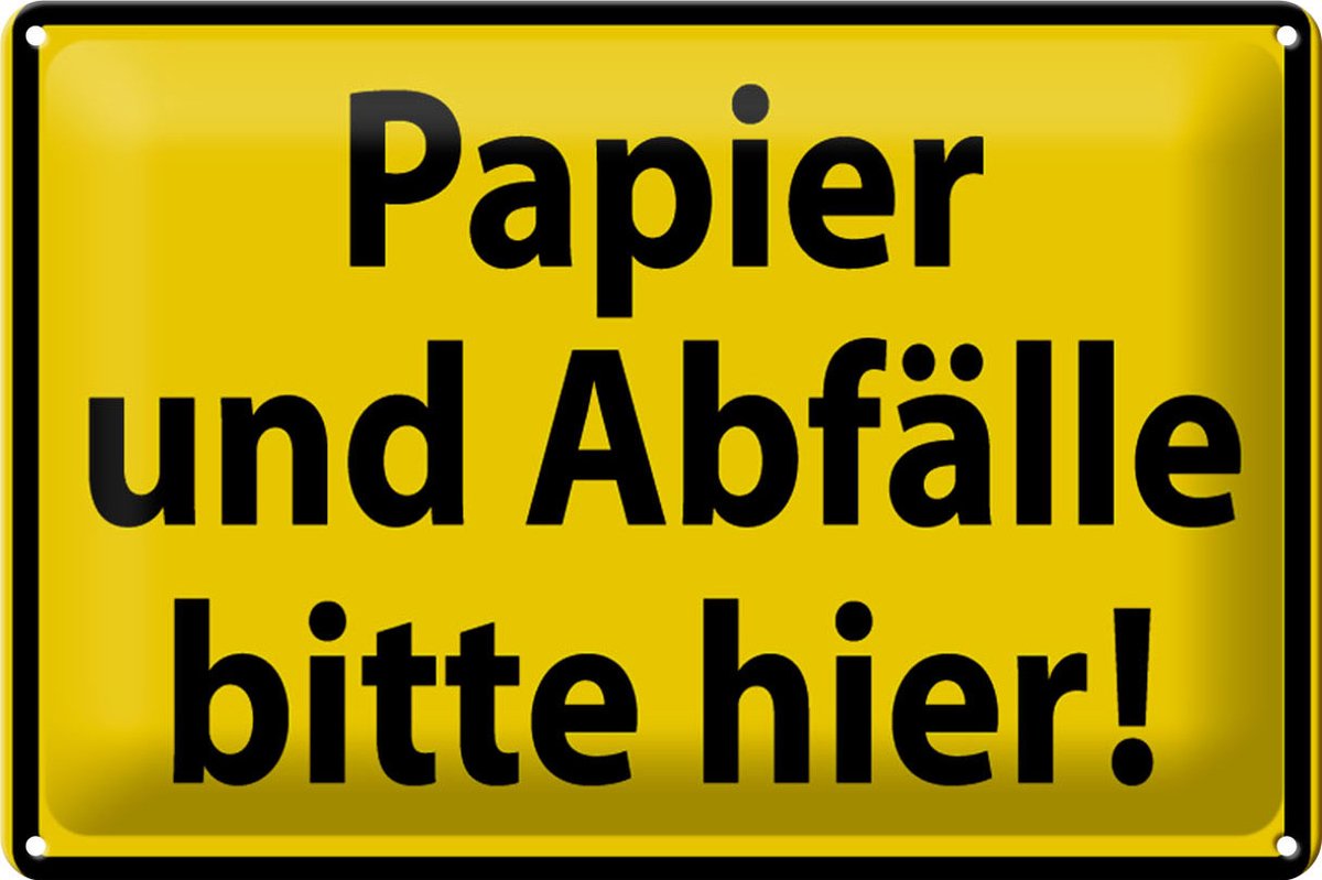Blechschild Warnschild 30x20cm Papier Abfälle bitte hier