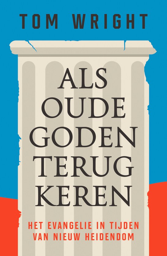 Boekcover met een klassieke zuil en de tekst "Als oude goden terugkeren".