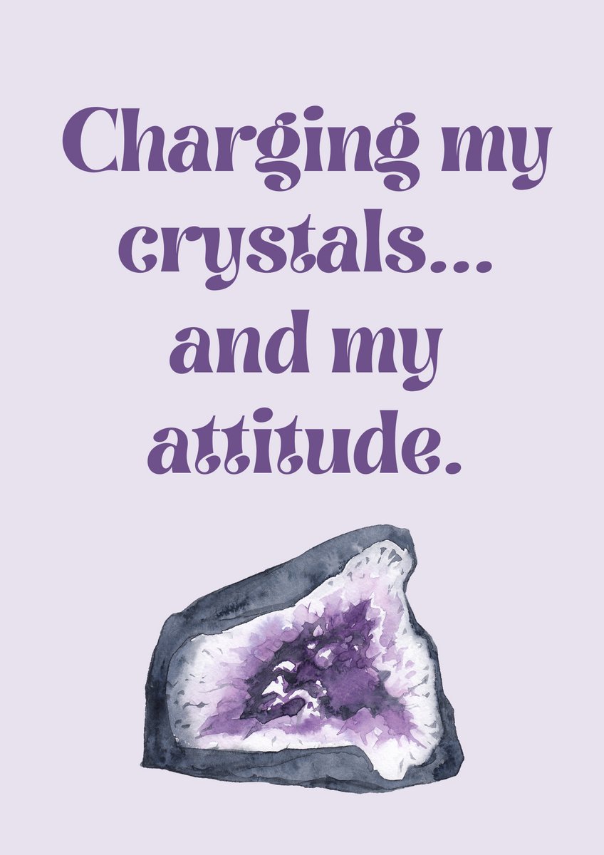 Perfect for Christmas Gifts! A4 Crystal-Inspired Quote Poster – Charging my crystals... And my attitude