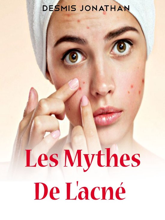 Les mythes de l'acné - cover