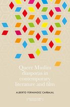 Multicultural Textualities - Queer Muslim diasporas in contemporary literature and film