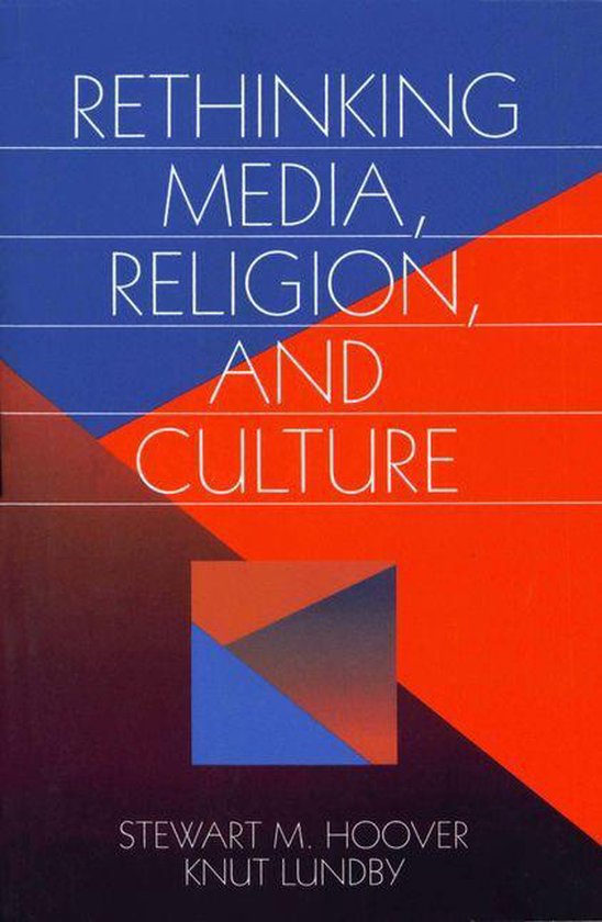 Communication and Human Values - Rethinking Media, Religion, ... - cover