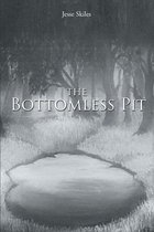 The Bottomless Pit