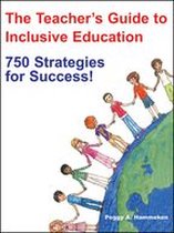The Teacher′s Guide to Inclusive Education