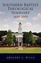 Southern Baptist Theological Seminary, 1859-2009