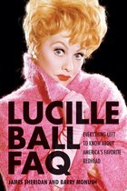 FAQ - Lucille Ball FAQ