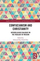 Studies in World Christianity and Interreligious Relations - Confucianism and Christianity