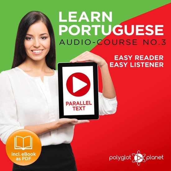 Learn Portuguese - Easy Reader - Easy Listener - Parallel Te ... - cover
