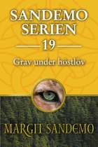 Sandemoserien 19 - Sandemoserien 19 - Grav under höstlöv