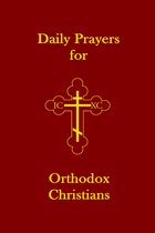 Daily Prayers for Orthodox Christians