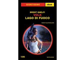Volk - Lago di fuoco (Segretissimo)