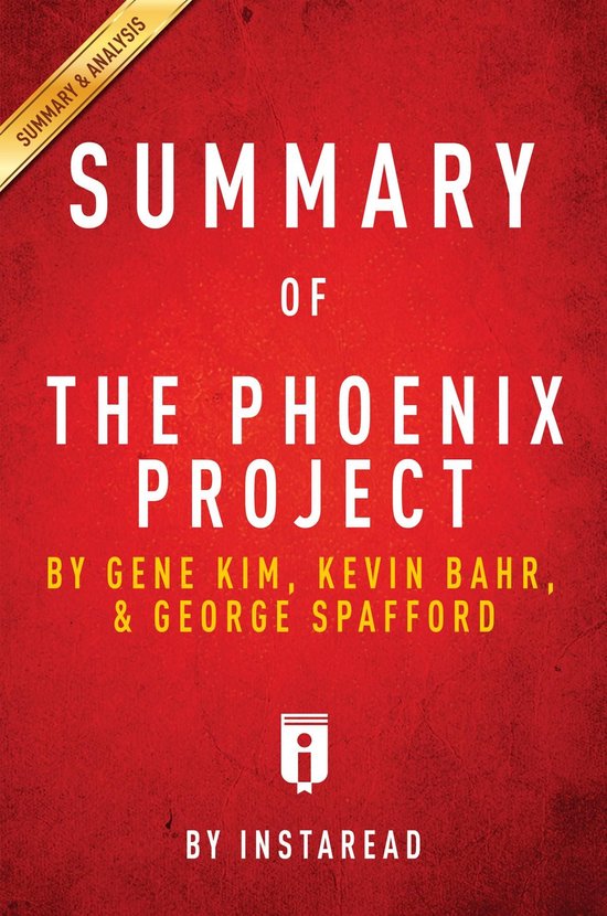 Boek cover Summary of The Phoenix Project van Instaread Summaries (Onbekend)