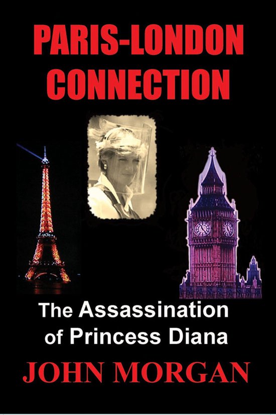 Paris-London Connection: The Assassination of Princess Diana - cover
