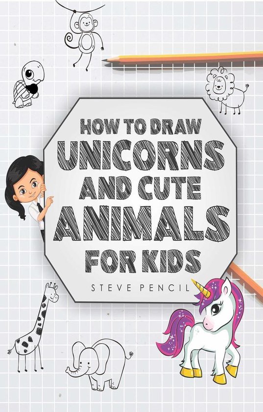 How To Draw Unicorns And Cute Animals 1 - How To Draw Unicor ... - cover