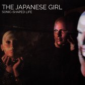 The Japanese Girl - Sonic-Shaped Life (CD)