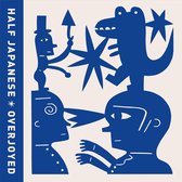 Half Japanese - Overjoyed (CD)