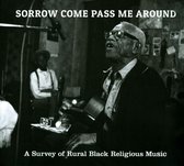 Sorrow Come Pass Me Around: A Survey Of Rural Reli