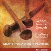 Scenes From The Gospels - Motets From Josquin To