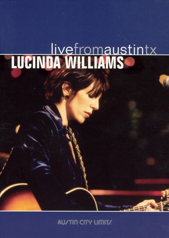 Cover van de film 'Lucinda Williams - Live From Austin Texas'