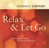Brainwave Symphony Alpha: Relax & Let Go