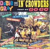 Dobie Gray Sings For In Crowders That Go Go-Go