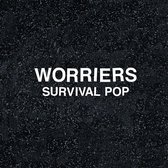 Worriers - Survival Pop (Extended Version) (CD)