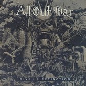 All Out War - Give Us Extinction (LP) (Limited Edition)