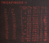 Trickfinger - Trickfinger II (CD)