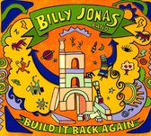 Billy Jonas - Build It Back Again (CD)