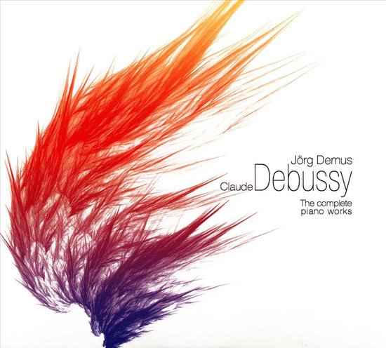 Claude Debussy: The Complete Piano Works