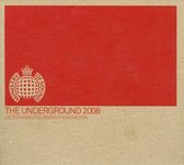Ministry of Sound: Underground 2008 - Celebrating a Clubbing Phenomenon
