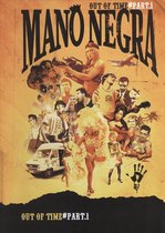 Mano Negra - Out Of Time (Vol. 1)