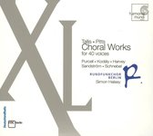 XL: Choral Works for 40 Voices
