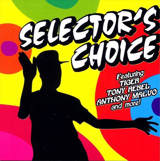 Selector's Choice