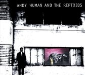 Andy Human And The Reptoids - Andy Human And The Reptoids (CD)