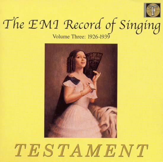 Albumhoes met 'The EMI Record of Singing Volume Three: 1926-1939' en een schilderij van een vrouw in baljurk met waaier.