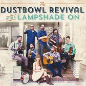 Dustbowl Revival - With A Lampshade On - Live (CD)